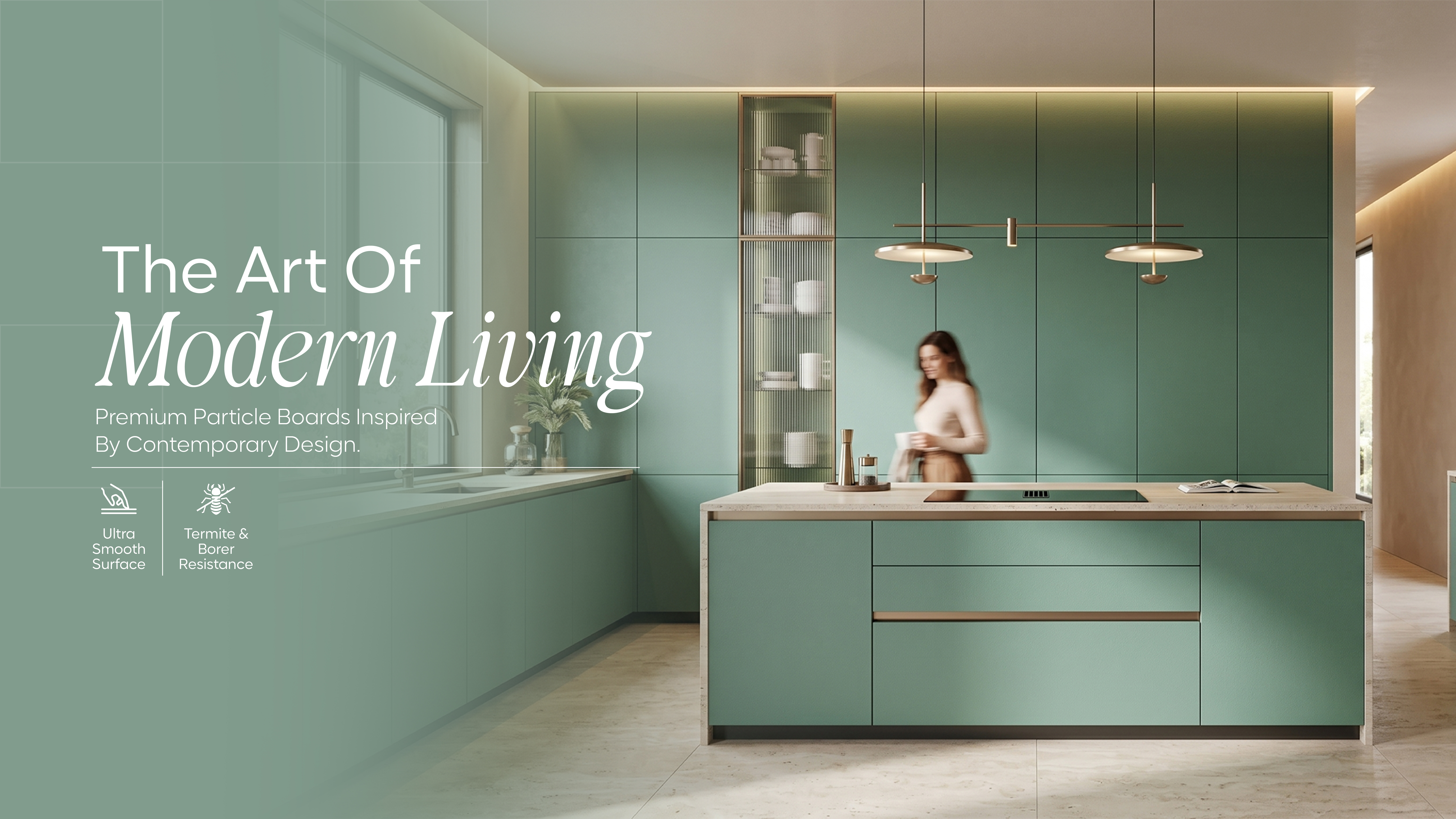 The Art Of Modern Living — Premium Particle Boards Inspired By Contemporary Design